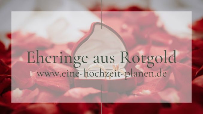 Eheringe rotgold